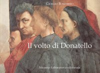 Immagine copertina libro Il volto di Donatello