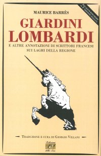 Immagine copertina libro Giardini lombardi e altre annotazioni di scrittori francesi sui laghi della regione