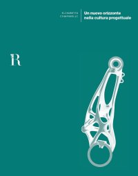 Immagine copertina libro Un nuovo orizzonte nella cultura progettuale