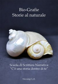 Immagine copertina libro Bio-grafie. Storie al naturale