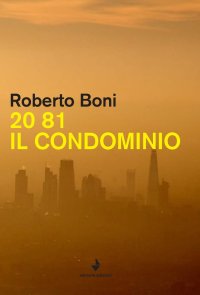Immagine copertina libro 20 81. Il condominio