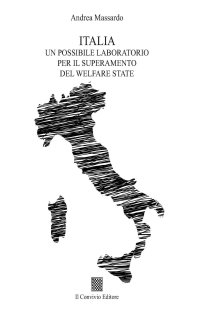 Immagine copertina libro Italia. Un possibile laboratorio per il superamento del welfare state