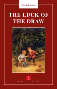Immagine copertina libro The luck of the draw