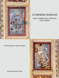 Immagine copertina libro Le imprese mariane. Della chiesa dell'Assunta di Locarno