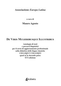 Immagine copertina libro De Viris Mulieribusque Illustribus. Antologia di testi e percorsi linguistici per il corso di aggiornamento professionale sulla didattica delle lingue classiche Colloqui/Colloqui quod tu in docendo potes