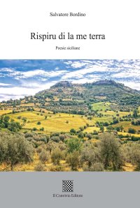 Immagine copertina libro Rispiru di la me terra. Poesie siciliane