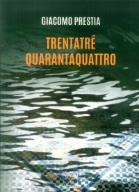 Immagine copertina libro Trentatre quarantaquattro