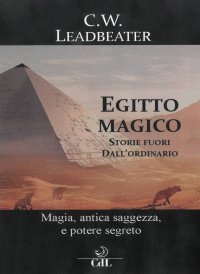 Immagine copertina libro Egitto magico. Storie fuori dall'ordinario