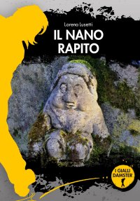 Immagine copertina libro Il nano rapito