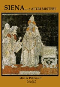 Immagine copertina libro Siena... e altri misteri