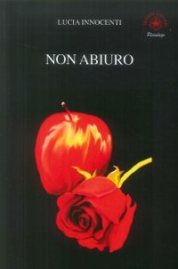 Immagine copertina libro Non abiuro