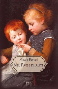 Immagine copertina libro Nel paese di Alice