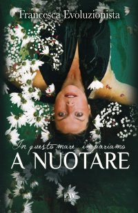 Immagine copertina libro In questo mare... Impariamo a nuotare