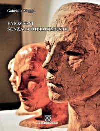 Immagine copertina libro Emozioni senza compiacimento