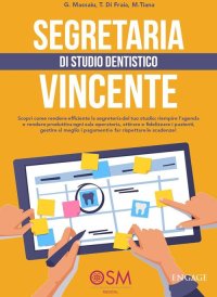 Immagine copertina libro Segretaria di studio dentistico vincente