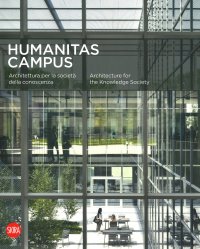Immagine copertina libro Humanitas campus. Architettura per la società e la conoscenza. Ediz. italiana e inglese