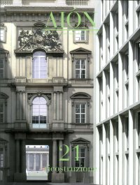 Immagine copertina libro Aiòn. Rivista Internazionale d'Architettura. 21. Dicembre 2018. Ricostruzione. Ripristino e/o evocazione