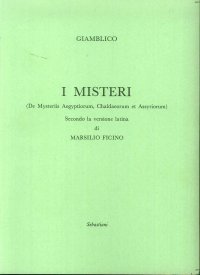 Immagine copertina libro I misteri («De Mysteriis Aegyptorum, Chaldeorum et Assyrorum») secondo la versione latina di Marsilio Ficino