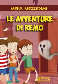Immagine copertina libro Le avventure di Remo