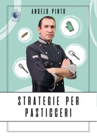 Immagine copertina libro Strategie per pasticceri