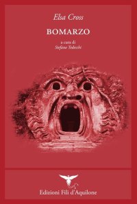 Immagine copertina libro Bomarzo. Testo spagnolo a fronte