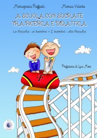 Immagine copertina libro A scuola con Socrate tra ricerca e didattica