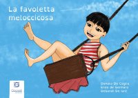 Immagine copertina libro La favoletta meloccicosa