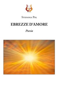 Immagine copertina libro Ebrezze d'amore