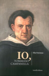 Immagine copertina libro Io, Tommaso Campanella
