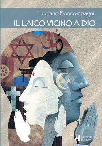 Immagine copertina libro Il laico vicino a Dio
