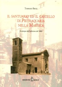 Immagine copertina libro Il santuario e il castello di Pietraquaria nella Marsica