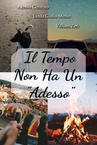 Immagine copertina libro Il tempo non ha un «adesso»