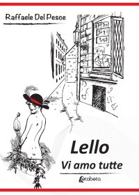 Immagine copertina libro Lello. Vi amo tutte