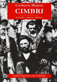 Immagine copertina libro Cimbri. Vicende, cultura, folclore