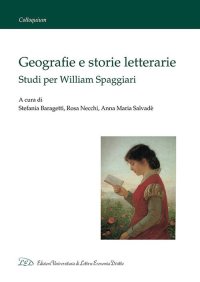 Immagine copertina libro Geografie e storie letterarie. Studi per William Spaggiari