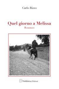 Immagine copertina libro Quel giorno a Melissa