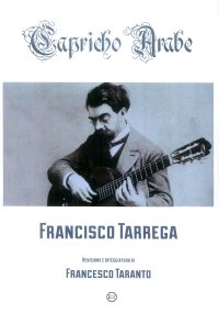 Immagine copertina libro Capricho Arabe. Francisco Tarrega