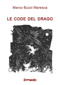 Immagine copertina libro Le code del drago