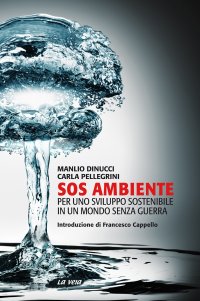 Immagine copertina libro SOS ambiente. Per uno sviluppo sostenibile in un mondo senza guerra