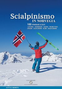 Immagine copertina libro Scialpinismo in Norvegia. 100 itinerari scelti