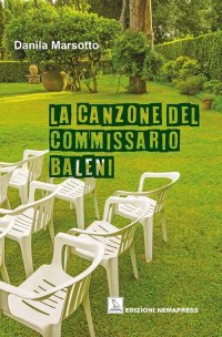 Immagine copertina libro La canzone del commissario Baleni
