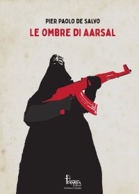 Immagine copertina libro Le ombre di Aarsal