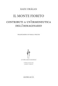 Immagine copertina libro Il monte fiorito. Contributi a un'ermeneutica dell'immaginario