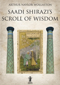 Immagine copertina libro Saadi Shirazi's. Scroll of Wisdom
