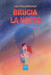 Immagine copertina libro Brucia la notte