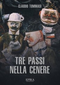 Immagine copertina libro Tre passi nella cenere