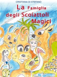 Immagine copertina libro La famiglia degli scoiattoli magici
