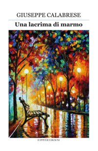 Immagine copertina libro Una lacrima di marmo