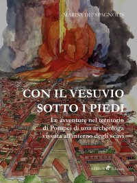 Immagine copertina libro Con il Vesuvio sotto i piedi