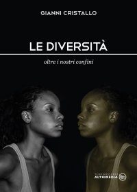 Immagine copertina libro Le diversità. Oltre i nostri confini